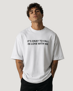 Está bien enamorarse de mí - Camiseta unisex oversized
